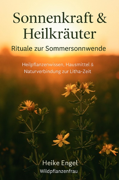 'Cover von Sonnenkraft und Heilkräuter – Rituale zur Sommersonnwende'-Cover