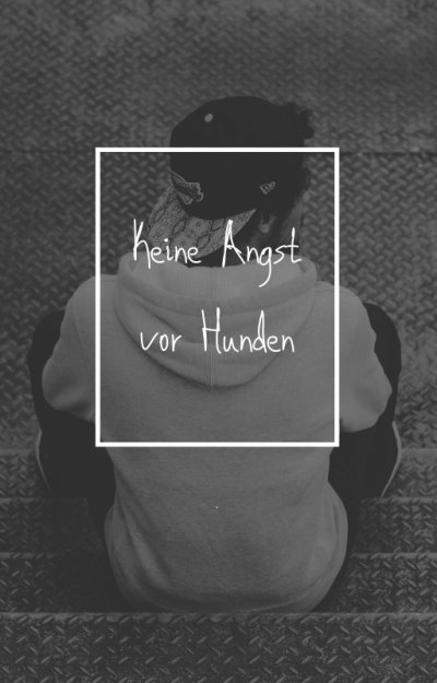 'Cover von Angst vor Hunden bewältigen – Keine Angst vor Hunden.'-Cover