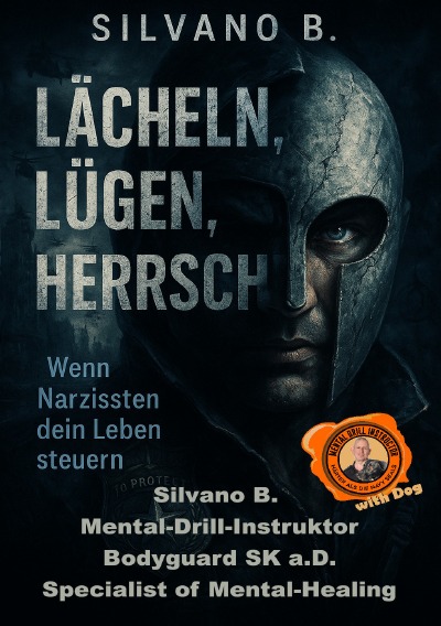 'Cover von Lächeln, Lügen, Herrschen – Wenn Narzissten dein Leben steuern'-Cover