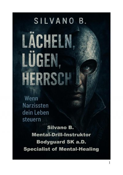 'Cover von Lächeln, Lügen, Herrschen – Wenn Narzissten dein Leben steuern'-Cover