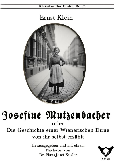 'Cover von Josefine Mutzbacher. Oder: Die Geschichte einer Wienerischen Dirne, von ihr selbst erzählt.'-Cover