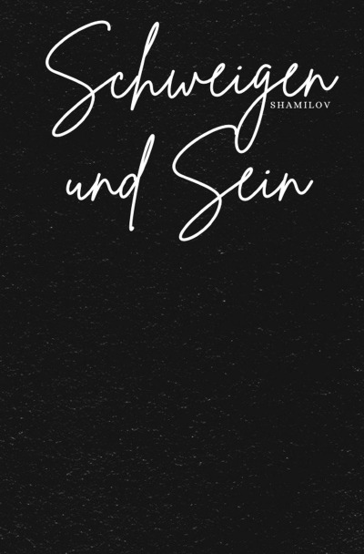'Cover von Schweigen und Sein'-Cover