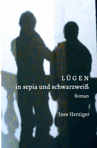 'Cover von Lügen in sepia und schwarz-weiß'-Cover