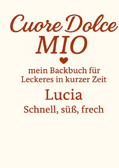 'Cover von Cuore Dolce Mio'-Cover