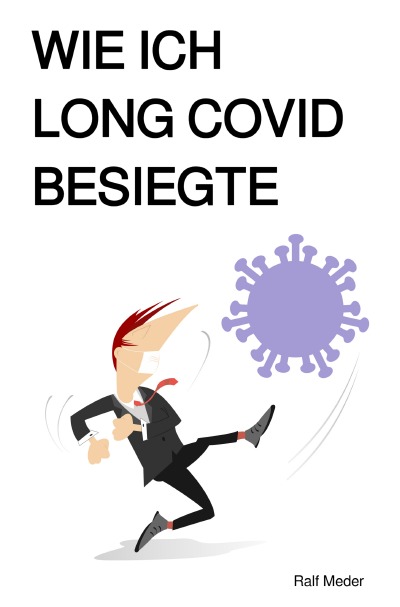 'Cover von Wie ich Long Covid besiegte'-Cover