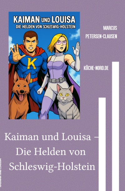'Cover von Kaiman und Louisa – Die Helden von Schleswig-Holstein'-Cover