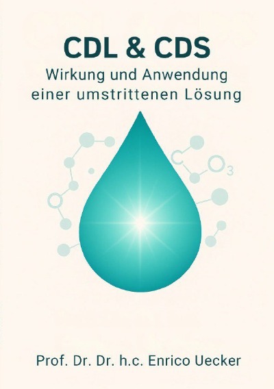 'Cover von CDL & CDS – Wirkung und Anwendung einer umstrittenen Lösung'-Cover