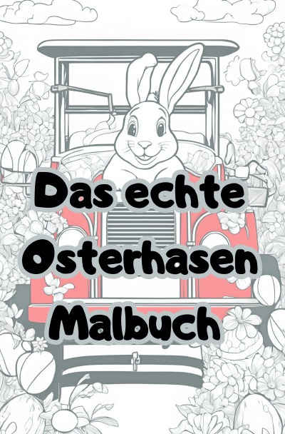 'Cover von Das echte Osterhasen Malbuch'-Cover