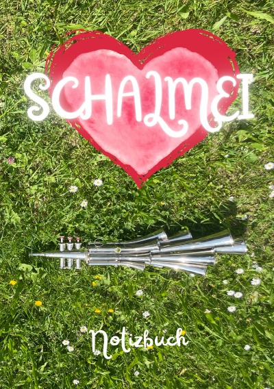 'Cover von Ich liebe die Schalmei!'-Cover
