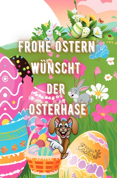 'Cover von Frohe Ostern wünscht der Osterhase'-Cover