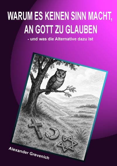'Cover von Warum es keinen Sinn macht, an Gott zu glauben'-Cover