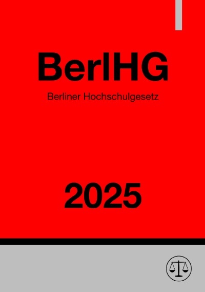 'Cover von Berliner Hochschulgesetz – BerlHG 2025'-Cover