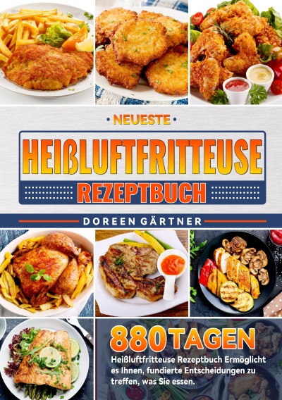'Cover von Neueste Heißluftfritteuse Rezeptbuch'-Cover