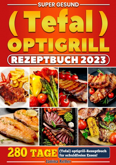 'Cover von Supеr gеsund (Tеfal) оptigrill Rеzеptbuch'-Cover
