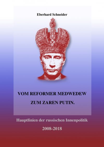 'Vom Reformer Medwedew zum Zaren Putin'-Cover