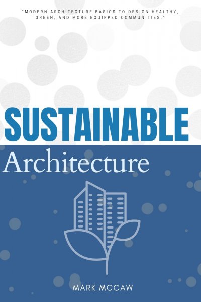 'Cover von Sustainable Architecture:::'-Cover