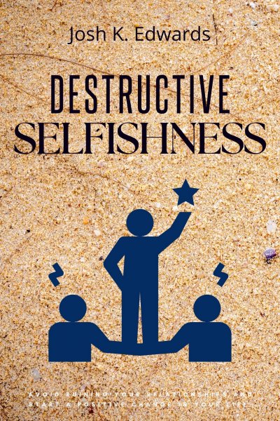 'Cover von Destructive Selfishness::'-Cover