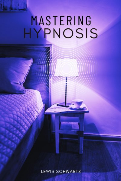 'Cover von Mastering Hypnosis:::'-Cover
