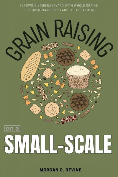 'Cover von Grain Raising on a Small-Scale:::'-Cover