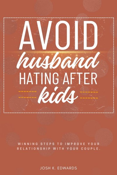 'Cover von Avoid Husband-Hating After Kids::'-Cover