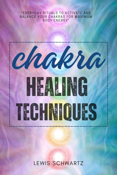 'Cover von Chakra Healing Techniques:::'-Cover