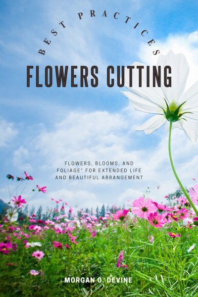 'Cover von Flowers-Cutting Best Practices::'-Cover