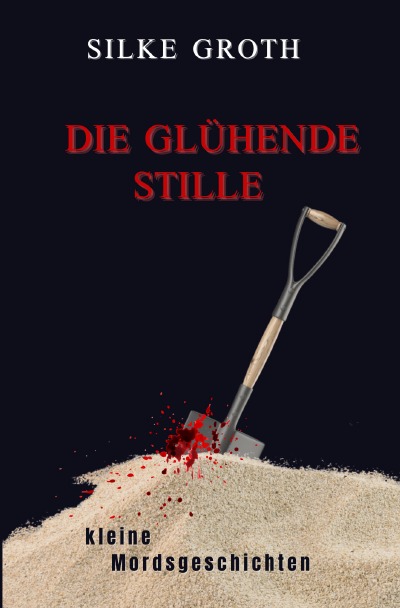 'Cover von Die glühende Stille'-Cover