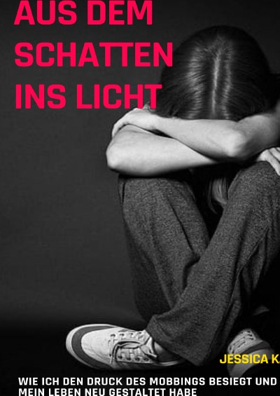 'Cover von Aus dem Schatten ins Licht'-Cover