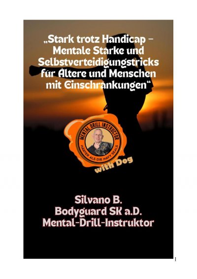 'Cover von „Stark trotz Handicap – Mentale Stärke und Selbstverteidigungstricks für Ältere und Menschen mit Einschränkungen“'-Cover