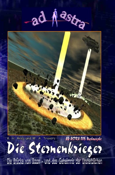 'Cover von AD ASTRA 006 Buchausgabe: Die Sternenkrieger'-Cover