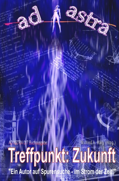 'Cover von AD ASTRA 017 Buchausgabe: Treffpunkt: Zukunft'-Cover