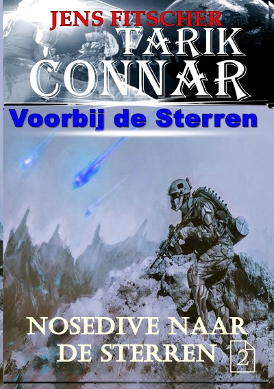 'Cover von Nosedive naar de sterren (TARIK CONNAR Voorbij de Sterren 2)'-Cover