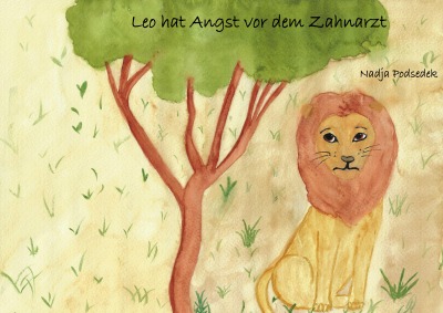 'Cover von Leo hat Angst vor dem Zahnarzt'-Cover