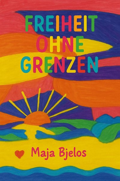 'Cover von Freiheit ohne Grenzen'-Cover