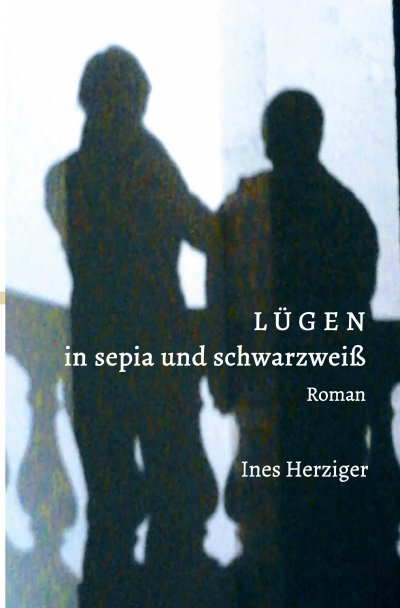 'Cover von Lügen in sepia und schwarz-weiß'-Cover