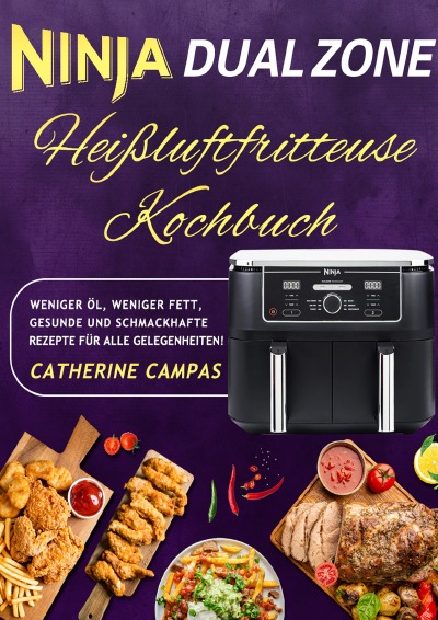 'Cover von Ninja Dual Zone Heißluftfritteuse Kochbuch'-Cover