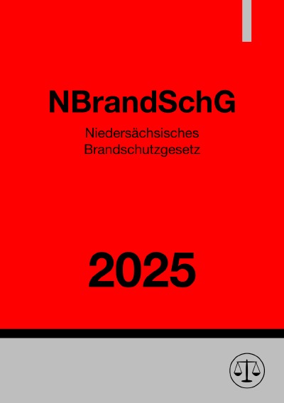 'Cover von Niedersächsisches Brandschutzgesetz – NBrandSchG 2025'-Cover