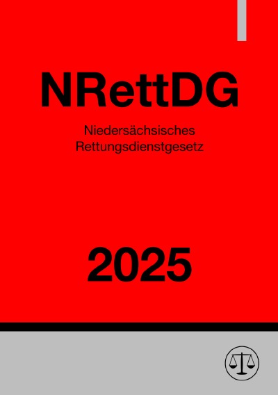 'Cover von Niedersächsisches Rettungsdienstgesetz – NRettDG 2025'-Cover
