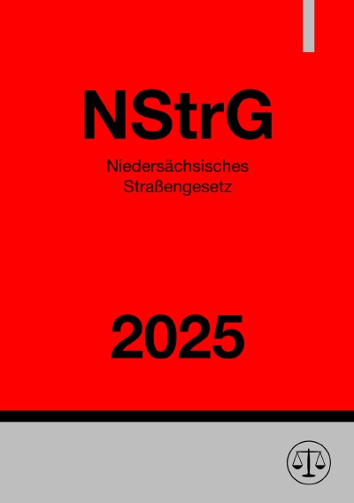 'Cover von Niedersächsisches Straßengesetz – NStrG 2025'-Cover