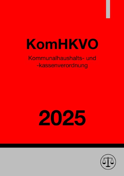 'Cover von Kommunalhaushalts- und -kassenverordnung Niedersachsen – KomHKVO 2025'-Cover