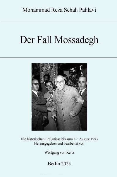 'Cover von Der Fall Mossadegh'-Cover