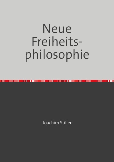 'Cover von Neue Freiheitsphilosophie'-Cover