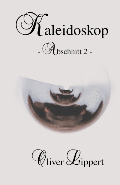 'Cover von Kaleidoskop – Abschnitt 2 –'-Cover
