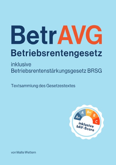 'Cover von Betriebsrentengesetz (BetrAVG) und Betriebsrentenstärkungsgesetz (BRSG) inklusive bAV-Score'-Cover