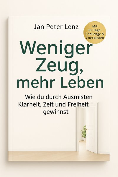 'Cover von „Weniger Zeug, mehr Leben: Wie du durch Ausmisten Klarheit, Zeit und Freiheit gewinnst“'-Cover