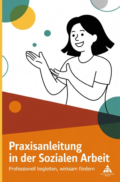 'Cover von Praxisanleitung in der Sozialen  Arbeit'-Cover