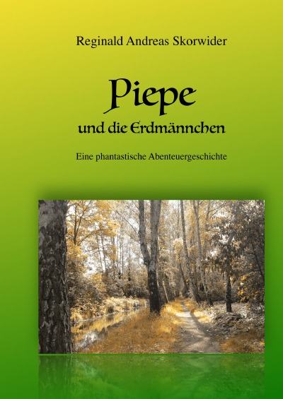 'Cover von Piepe und die Erdmännchen'-Cover