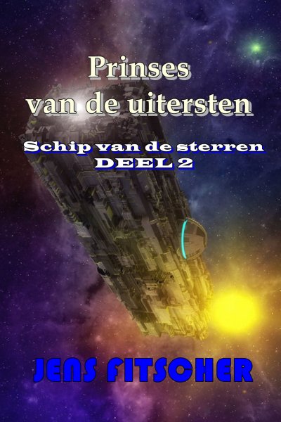 'Cover von Prinses van de uitersten (Schip van de sterren 2)'-Cover