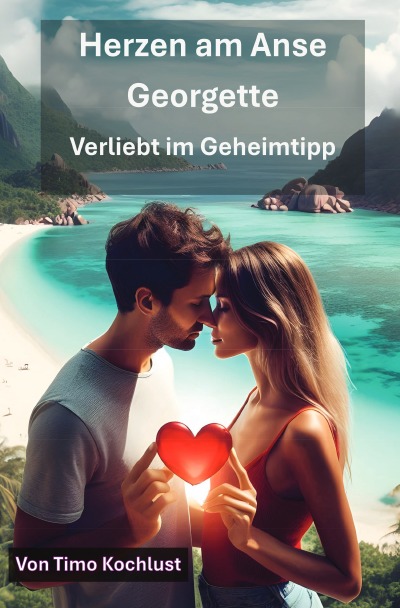 'Cover von Herzen am Anse Georgette – Verliebt im Geheimtipp'-Cover