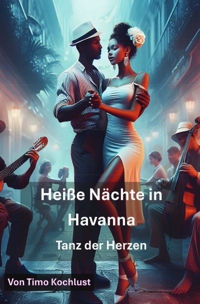 'Cover von Heiße Nächte in Havanna – Tanz der Herzen'-Cover